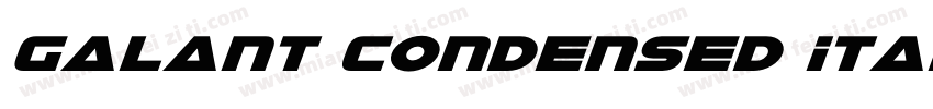 Galant Condensed Italic字体转换